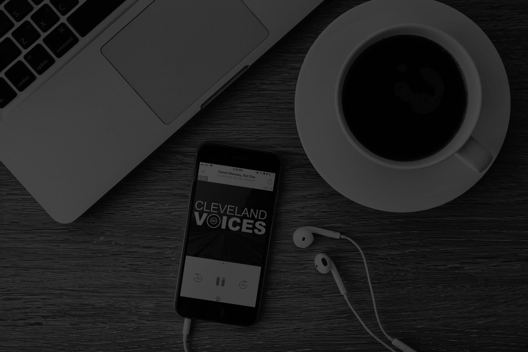 Cleveland Voices: A Podcast